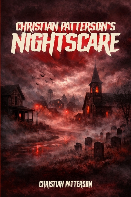Christian Patterson's Nightscare
