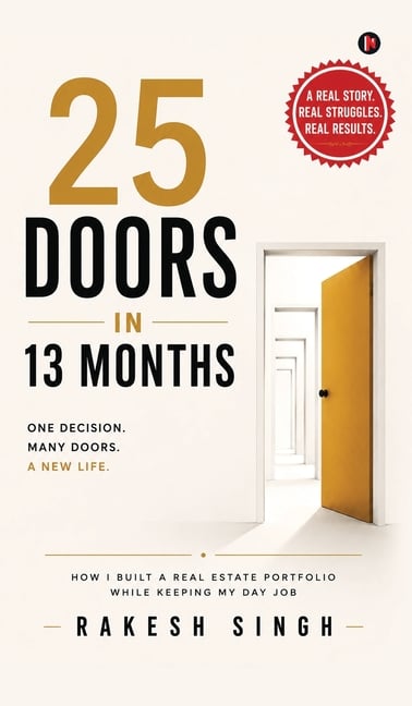 25 Doors in 13 Months: How I Built a Real Estate Portfolio While Keeping My Day Job