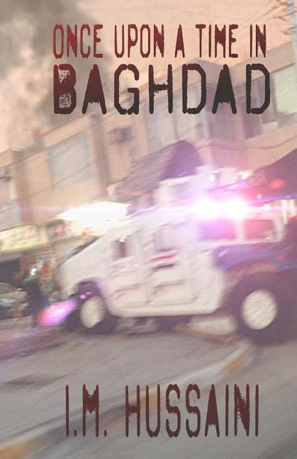 Once Upon A Time In Baghdad