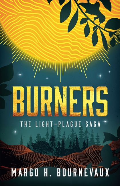 Burners: The Light-Plague Saga