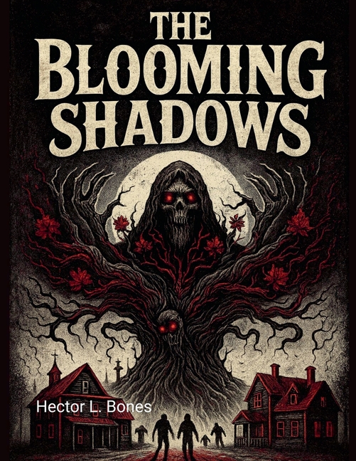 The Blooming Shadows