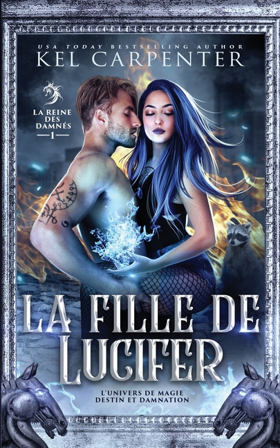 La Fille de Lucifer: La Reine des damnés