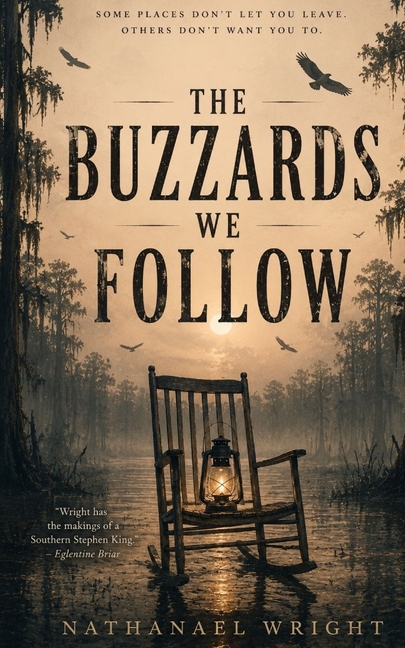 The Buzzards We Follow