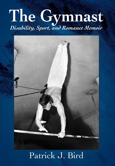 The Gymnast: Disability, Sport, and Romance Memoir