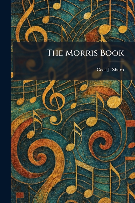 The Morris Book