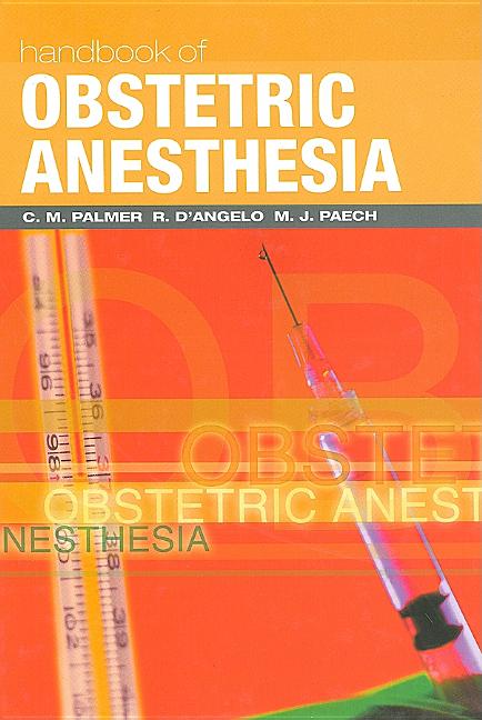 Handbook of Obstetric Anesthesia