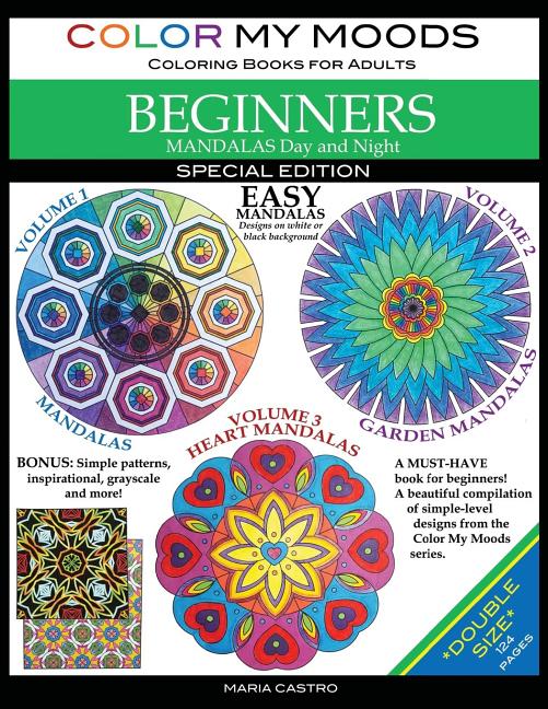Color My Moods Coloring Books for Adults, Mandalas Day and Night for BEGINNERS / Double Size: *124 Coloring Pages* SPECIAL EDITION / Easy Mandalas on