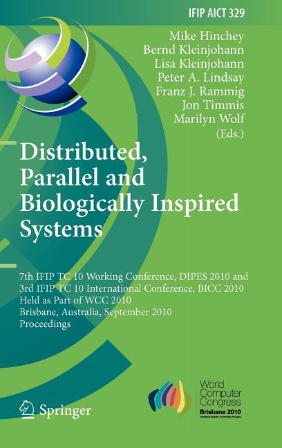 Distributed, Parallel and Biologically Inspired Systems