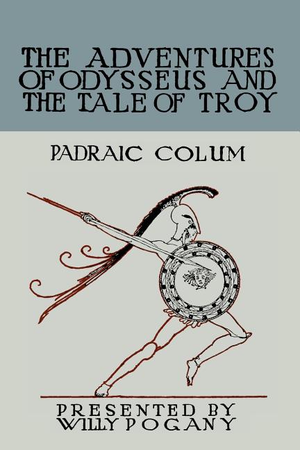 The Children's Homer: The Adventures of Odysseus and the Tale of Troy