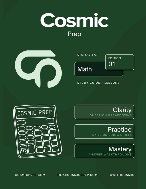 Cosmic Prep Digital SAT Math Study Guide
