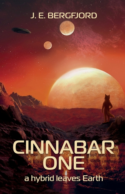Cinnabar One: A hybrid leaves Earth