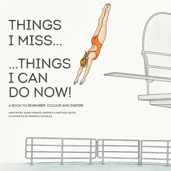 Things I Miss ... Things I Can Do Now!