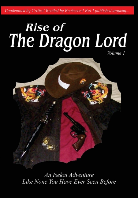 Rise of the Dragon Lord: Book 1