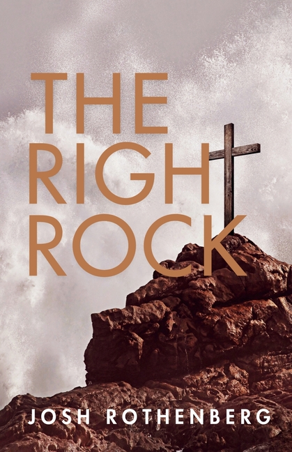 The Right Rock: A 100 Day Devotional
