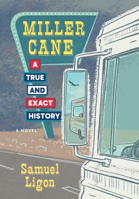 Miller Cane: A True & Exact History