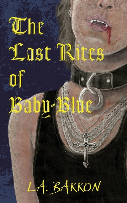 The Last Rites of Baby-Blue