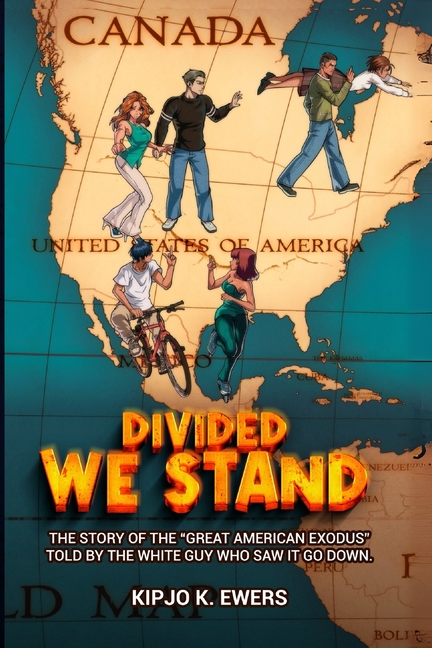 Divided We Stand: The Story of the "Great American Exodus" Told by the White Guy Who Saw It Go Down