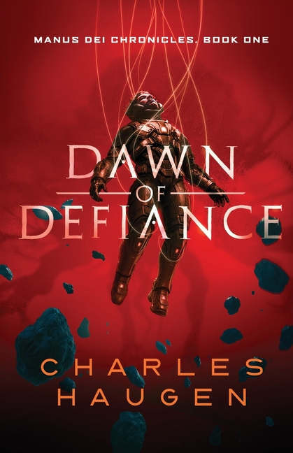 Dawn of Defiance: Book 1