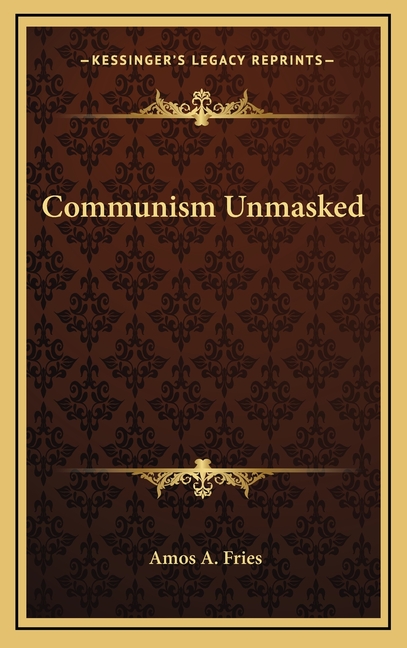 Communism Unmasked