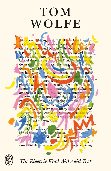 The Electric Kool-Aid Acid Test: Fsg 80th Anniversary Special Edition