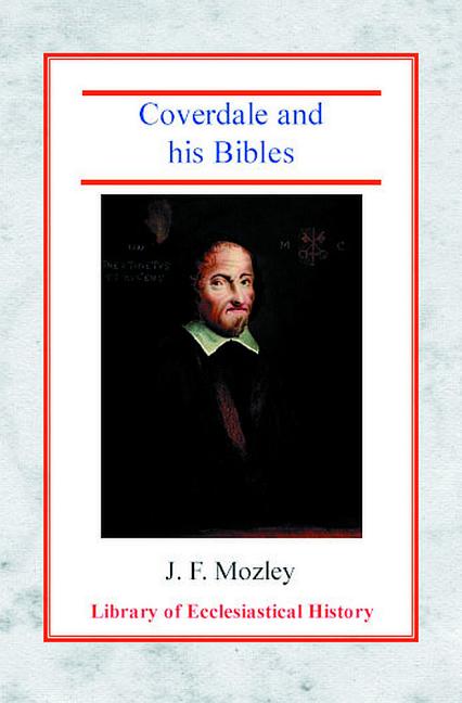 Coverdale and His Bibles