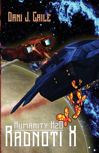 Radnoti X: A Humanity H20 Novel