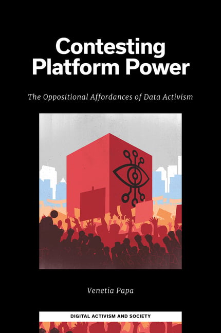 Contesting Platform Power: The Oppositional Affordances of Data Activism