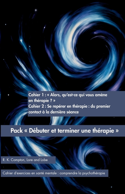 Pack Débuter et terminer une thérapie