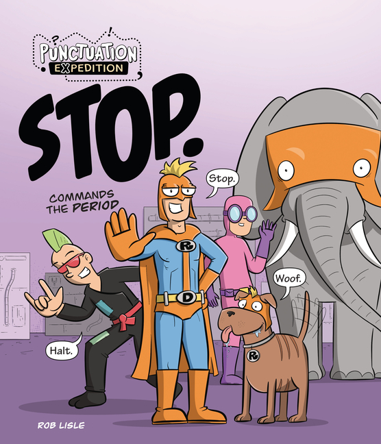 Stop. Commands the Period