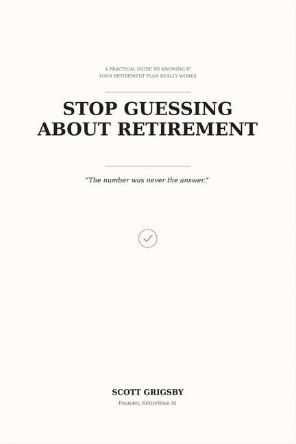 Stop Guessing About Retirement