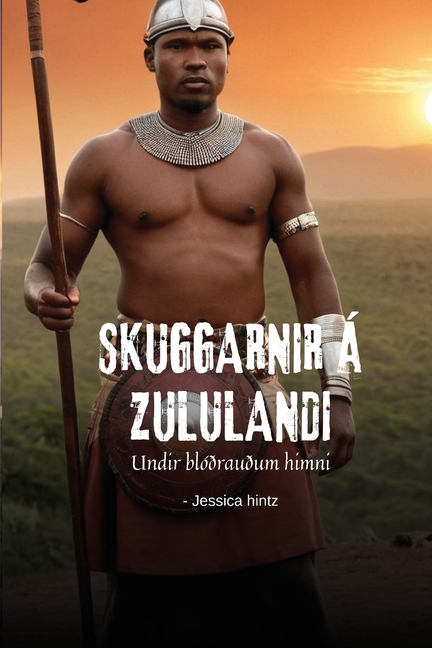 Skuggarnir á Zululandi: Undir blóðrauðum himni