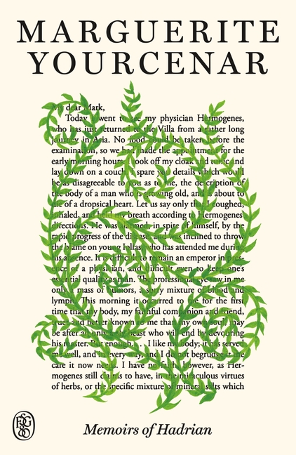 Memoirs of Hadrian: Fsg 80th Anniversary Special Edition