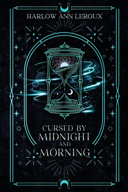 Cursed By Midnight and Morning