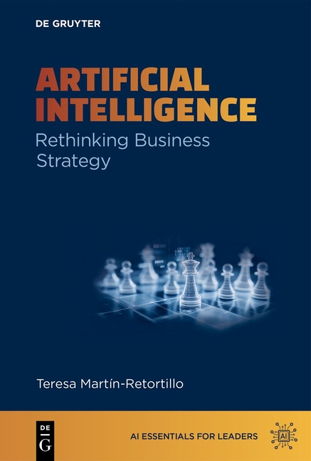 Artificial Intelligence: Rethinking Business Strategy