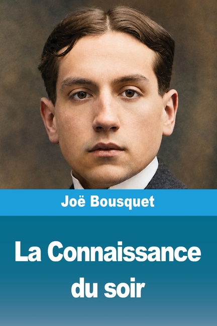 La Connaissance du soir