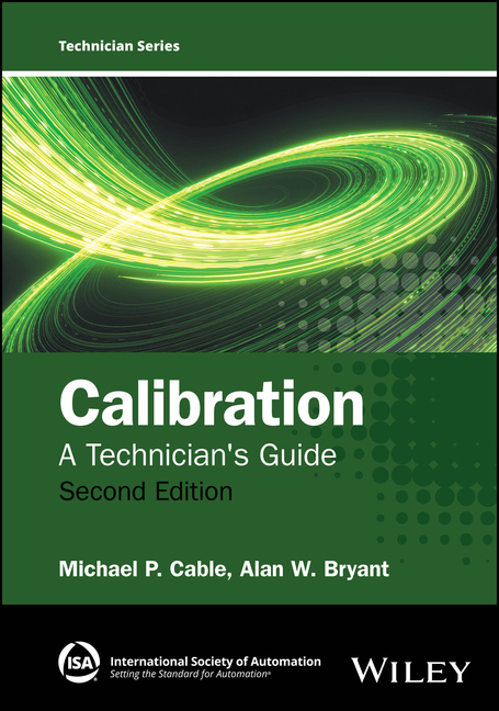 Calibration: A Technician's Guide