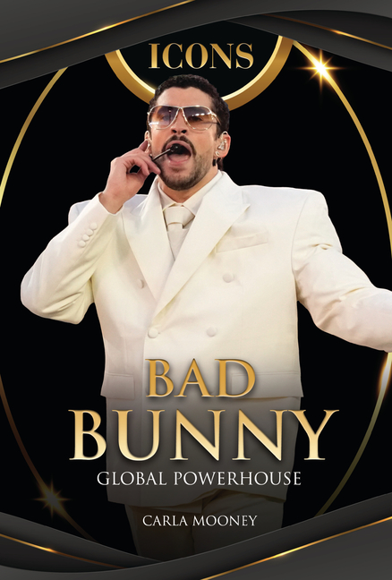 Bad Bunny: Global Powerhouse