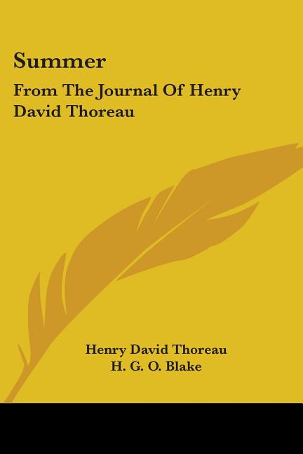 Summer: From The Journal Of Henry David Thoreau