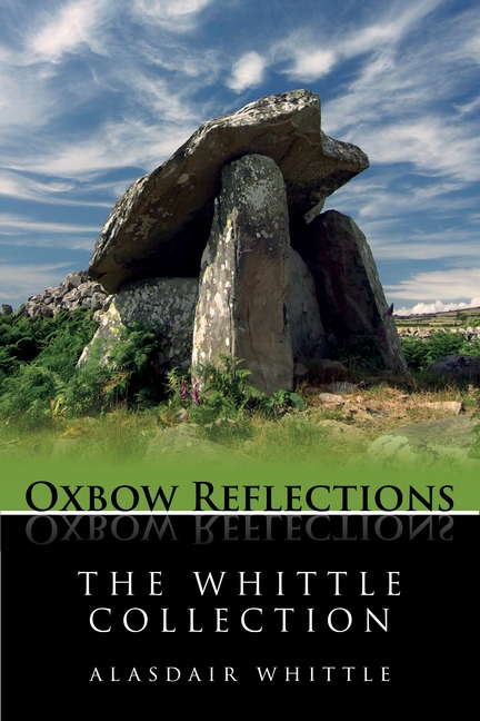 The Whittle Collection: Key Papers by Prehistorian Alasdair Whittle on European Neolithic Archaeology