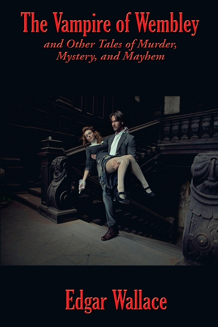 The Vampire of Wembley: A Positronic Book