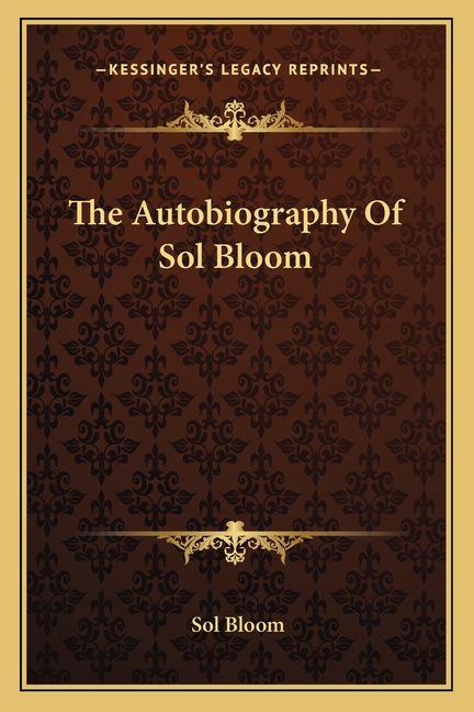 The Autobiography Of Sol Bloom