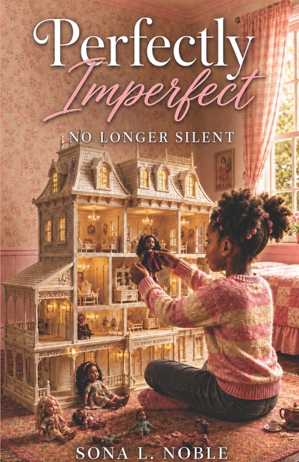Perfectly Imperfect: No Longer Silent