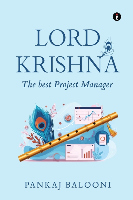 Lord Krishna: The Best Project Manager