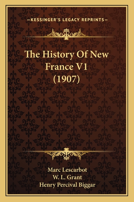 The History Of New France V1 (1907)