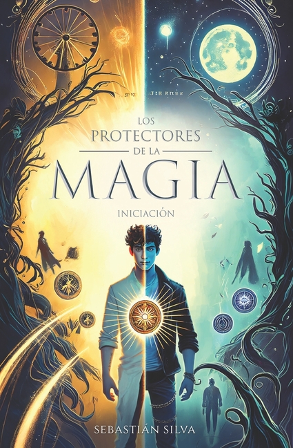 Los protectores de la MAGIA: Iniciación