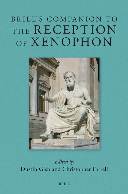 Brill's Companion to the Reception of Xenophon