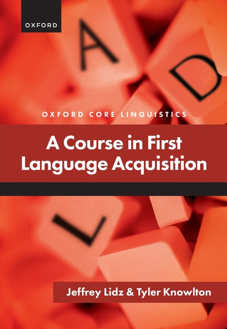 Course in First Language Acquisition