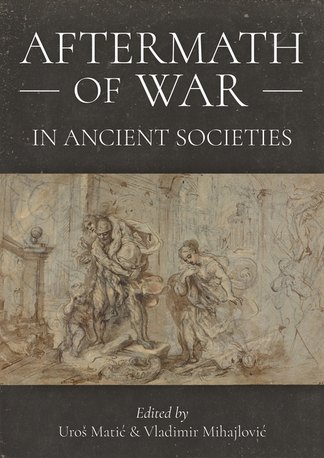 Aftermath of War in Ancient Societies