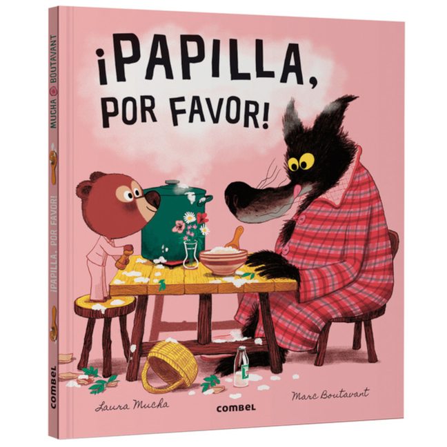 ¡Papilla, Por Favor! / Porridge, Please!