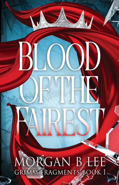 Blood of the Fairest